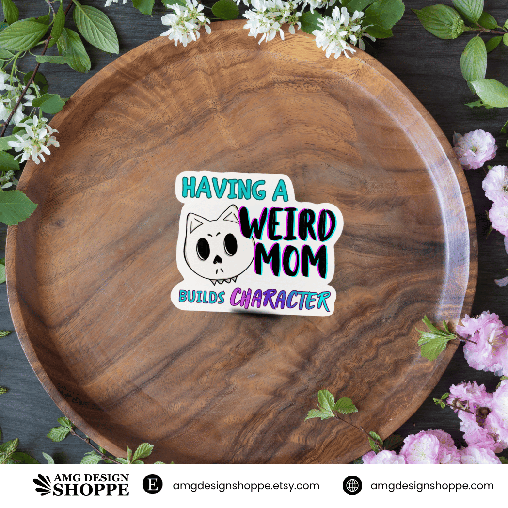 Weird Mom (Sticker)