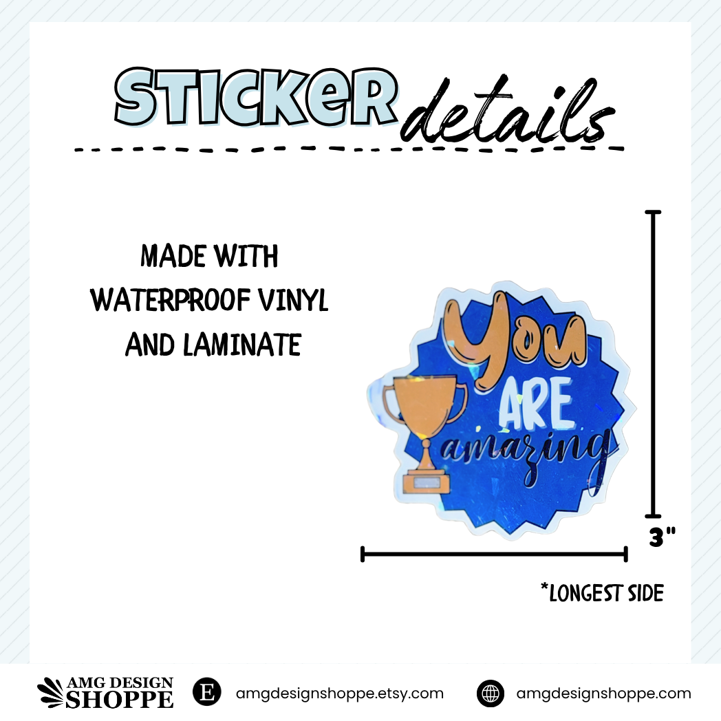 You Are Amazing (Sticker)