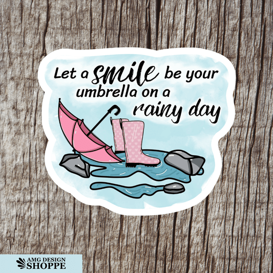 Smile on a Rainy Day (Sticker)