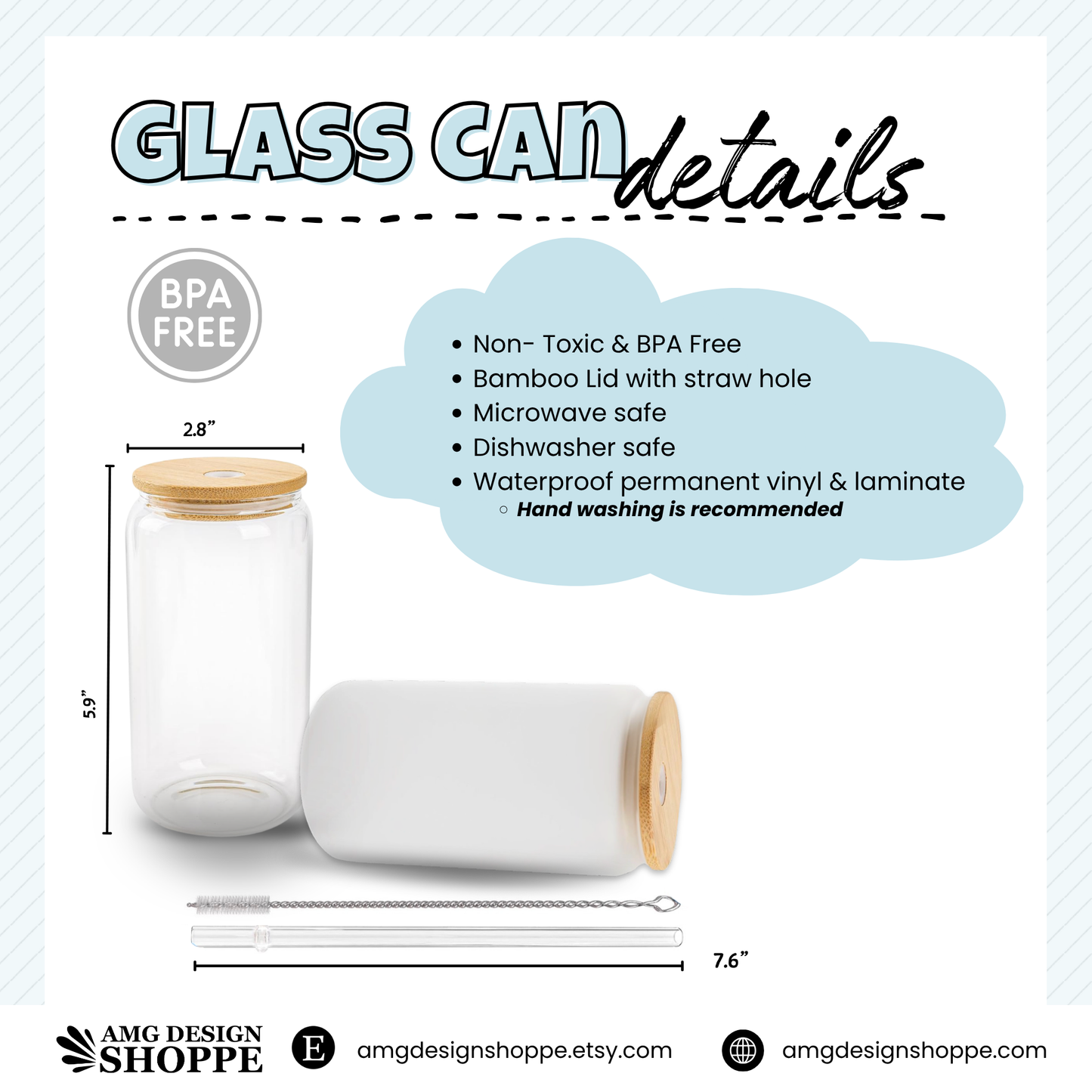 A 16oz clear glass can-shaped mug details - BPA free, non toxic glass can. Features include bamboo lid with straw hole. Microwave safe and dishwasher safe, but handwashing is recommended for long lasting use of design. Glass can is for hot and cold liquid however it is not insulated, so hot liquid drinking is NOT recommended.